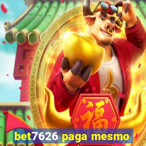 bet7626 paga mesmo
